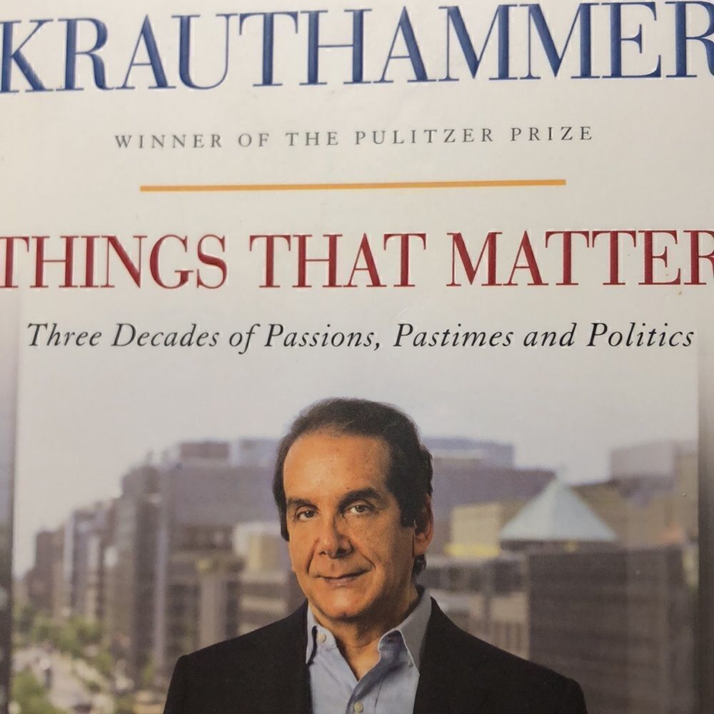 Things that Matter by Charles Krauthammer softcover - Picture 2 of 3